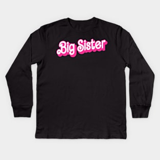 Funny Big Sister Gifts Girls Womens Big Sister Kids Long Sleeve T-Shirt